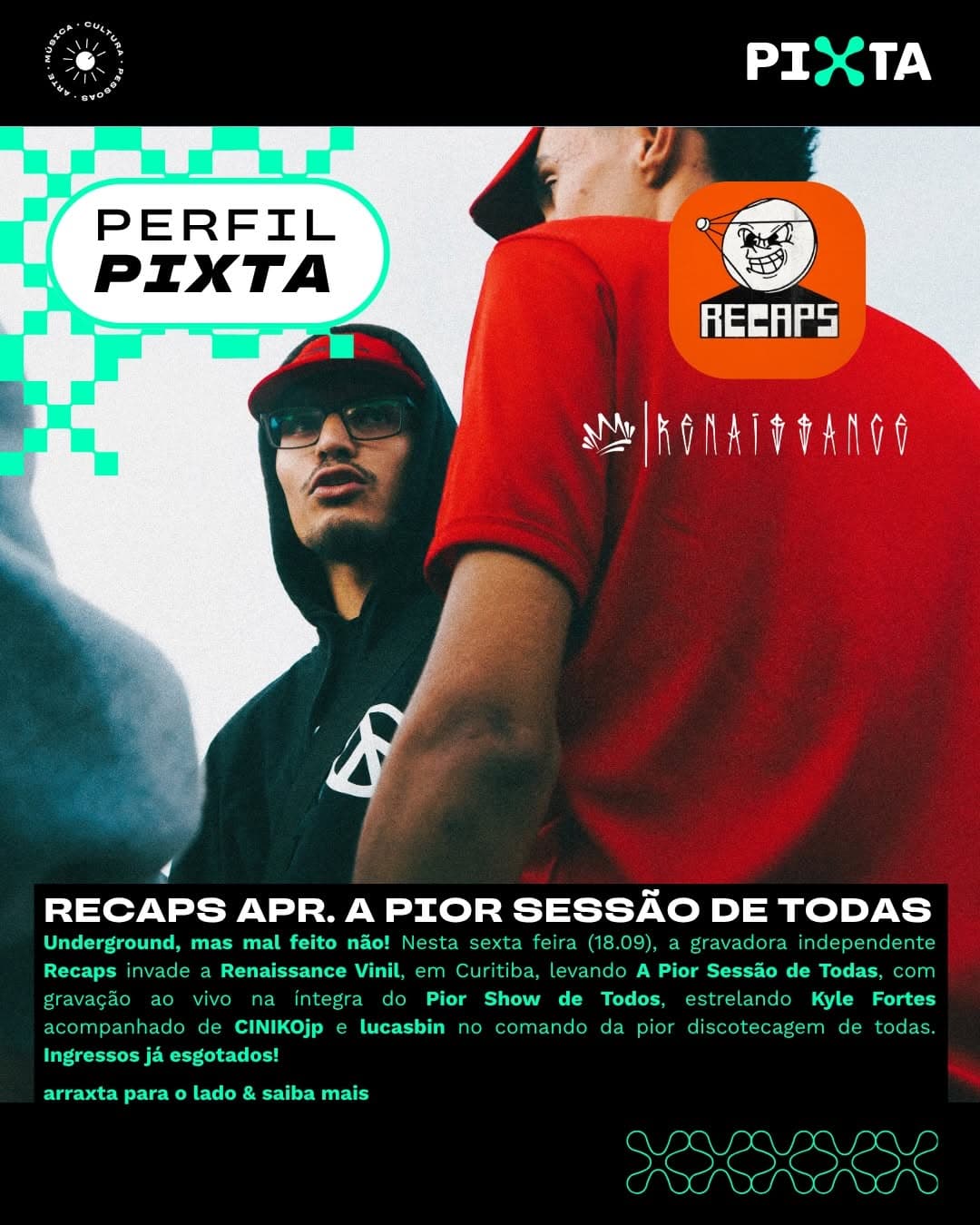 Underground, mas mal feito não! Hoje é dia de rap sujo com os piores da cena paranaense em Curitiba e quem comanda essa